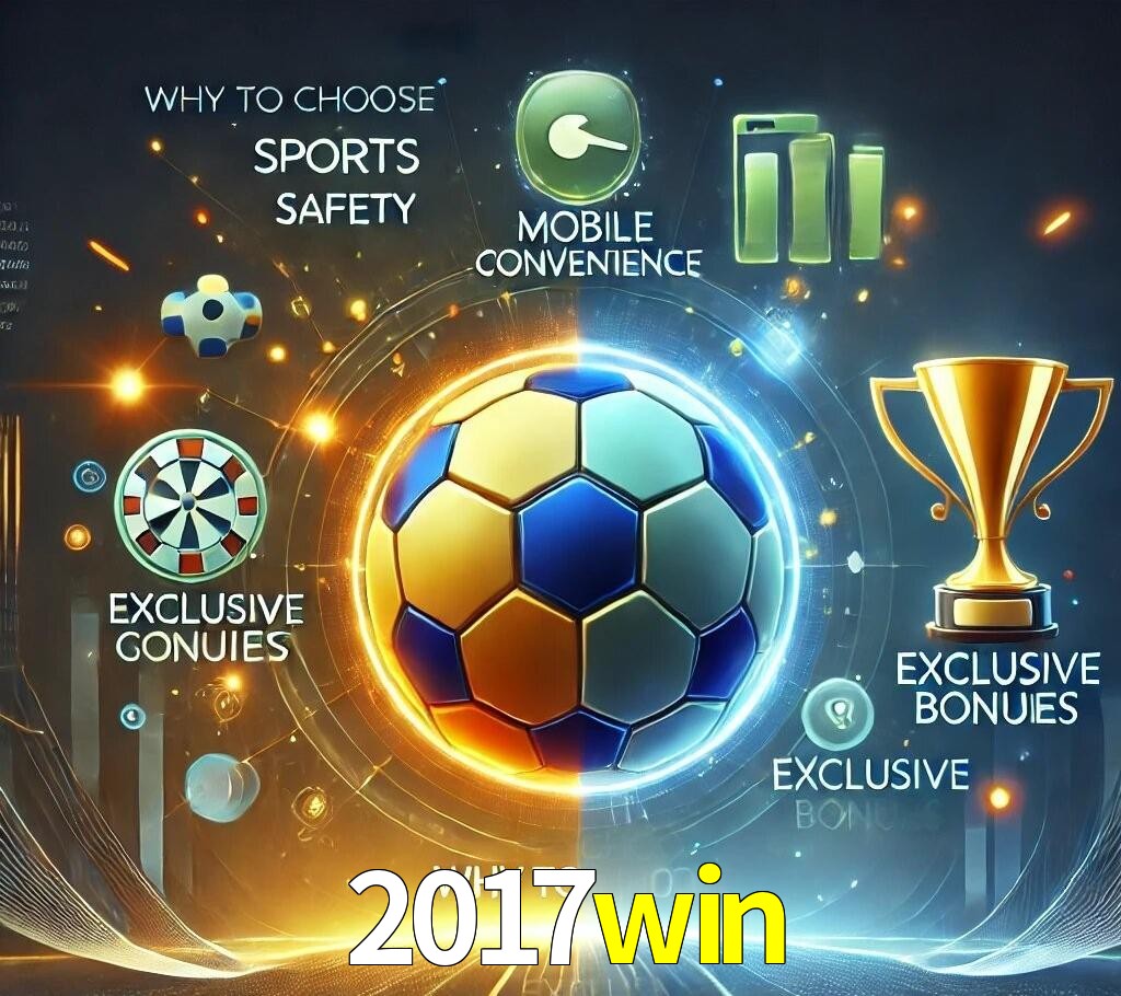 Por Que Escolher o 2017win?